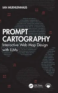 Prompt Cartography: Interactive Web Map Design with LLMs
