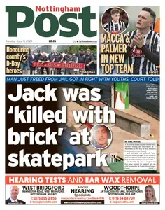 Nottingham Post - 11 June 2024