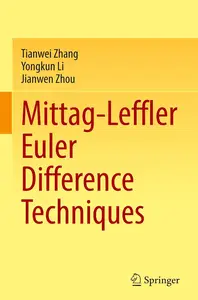 Mittag-Leffler Euler Difference Techniques