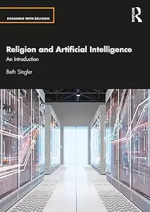 Religion and Artificial Intelligence: An Introduction