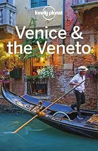 Lonely Planet Venice & the Veneto (Travel Guide)