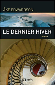 Le dernier hiver - Åke Edwardson