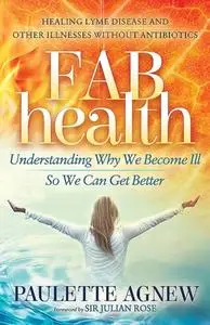 «FAB Health» by Paulette Agnew