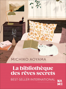 La Bibliothèque des rêves secrets - Michiko Aoyama