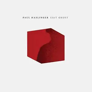 Paul Haslinger - Exit Ghost (2020) [Official Digital Download]