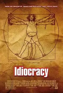 Idiocracy (2006)