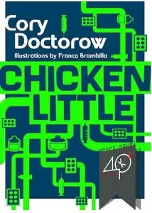 Cory Doctorow - Chicken Little