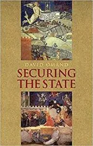 Securing The State (Intelligence and Security) [Kindle Edition]