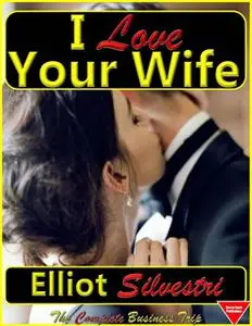 «I Love Your Wife» by Elliot Silvestri