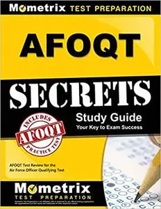 AFOQT Secrets Study Guide: AFOQT Test Review for the Air Force Officer Qualifying Test