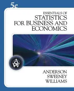Essentials of Statistics for Business and Economics (repost)