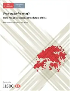The Economist (Intelligence Unit) - Free trade frontier (2015)