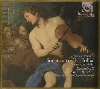 Antonio Vivaldi - Ensemble 415 / Banchini - Sonata a tre La Follia (1991/2008, Harmonia Mundi # HMG 501366)