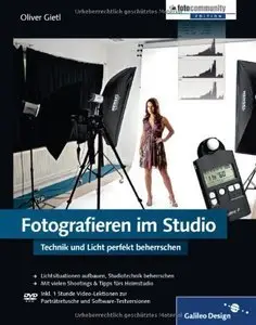 Fotografieren im Studio: Technik und Licht perfekt beherrschen (Repost)