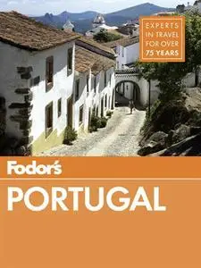 Fodor's Portugal, 10 edition (Travel Guide) (repost)