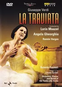 Verdi - La Traviata (Lorin Maazel, Angela Gheorghiu, Ramon Vargas) 