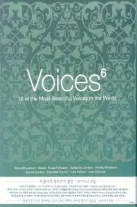 Voices 6 - 18 of the Most Beautiful Voices in The World 2006