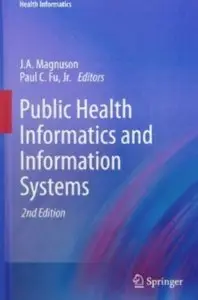 Public Health Informatics and Information Systems (2nd edition)