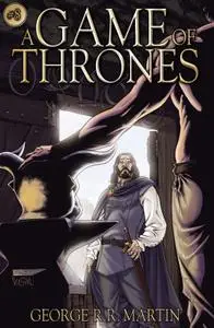 A Game of Thrones – the graphic novel – 25 June 2016