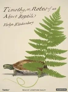 Timothy; or, Notes of an Abject Reptile (Audiobook)