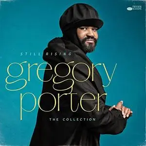 Gregory Porter - Still Rising - The Collection (2021) [Official Digital Download]