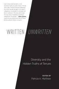 Written/Unwritten: Diversity and the Hidden Truths of Tenure (repost)