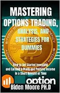 MASTERING OPTIONS TRADING, ANALYSIS