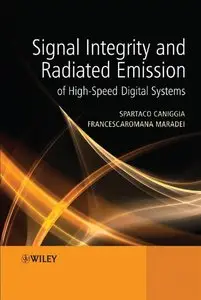 Signal Integrity and Radiated Emission of High-speed Digital Systems [Repost]