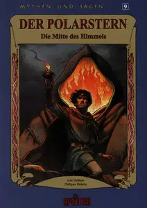 Mythen und Sagen 09 - Der Polarstern - Die Mitte des Himmels 