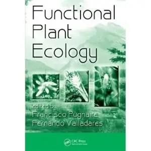 Functional Plant Ecology Second Edition (Repost)