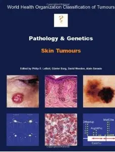 Pathology And Genetics of Skin Tumours