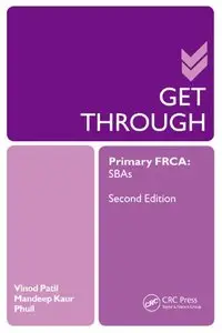 Get Through Primary FRCA: SBAs (repost)