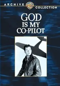 God Is My Co-Pilot (1945)