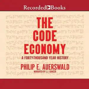 «The Code Economy» by Philip E. Auerswald