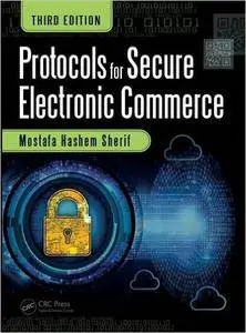 Protocols for Secure Electronic Commerce, Third Edition (repost)