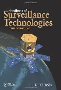 Handbook of Surveillance Technologies: History & Applications, 3rd Edition