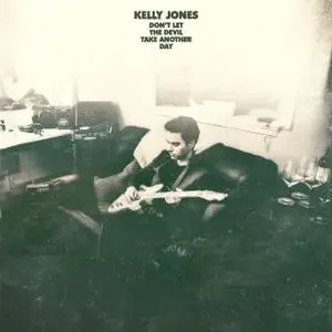 Kelly Jones - Don't Let The Devil Take Another Day (2020) [Official Digital Download]