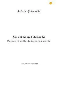 La città nel deserto