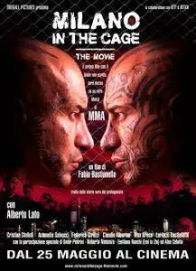 Milano in the Cage - The Movie (2016)