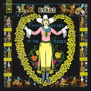 The Byrds - Sweetheart Of The Rodeo (50th Anniversary Remastered Vinyl) (1968/2018) [24bit/192kHz]