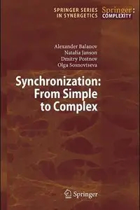 Synchronization: From Simple to Complex (Repost)