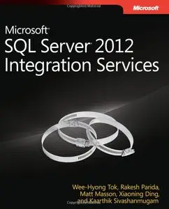 Microsoft SQL Server 2012 Integration Services (repost)