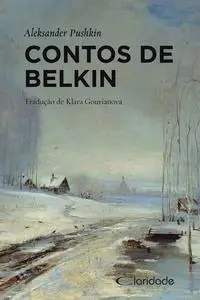 «Contos de Belkin» by Aleksander Pushkin