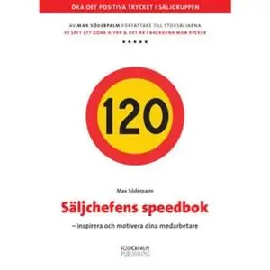 «Säljchefens speedbok» by Max Söderpalm