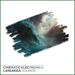 Laniakea Sounds Cinematic Electronica WAV