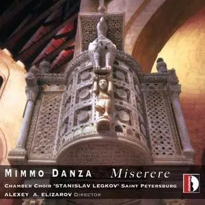 Chamber Choir "Stanislav Legkov" Saint Petersburg - Mimmo Danza - Choral Works (2021) [Official Digital Download]