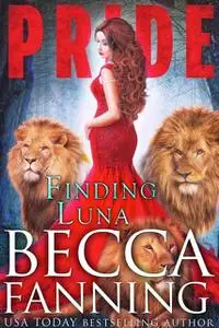 «Finding Luna» by Becca Fanning