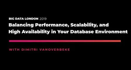 Balancing Performance, Scalability, and High Availability in Your Database Environment