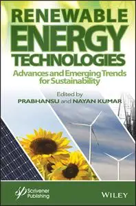 Renewable Energy Technologies: Advances and Emerging Trends for Sustainability