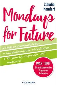 Claudia Kemfert - Mondays for Future